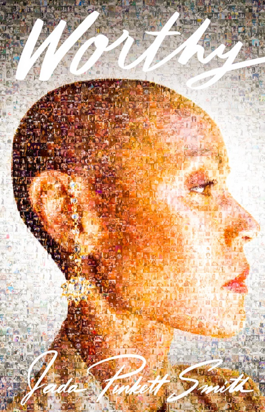 WORTHY  by Jada Pinkett Smith